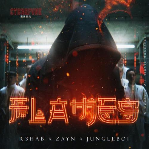 R3HAB, ZAYN, Jungleboi - Flames