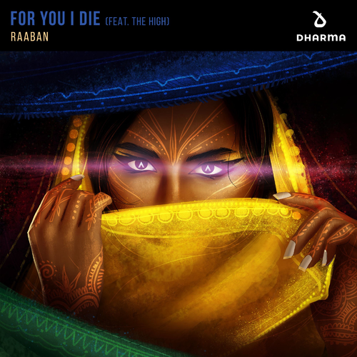 For You I Die - Raaban feat. The High