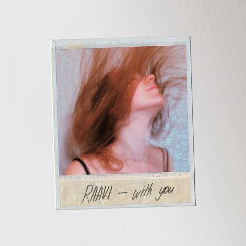 RAAVI - With You