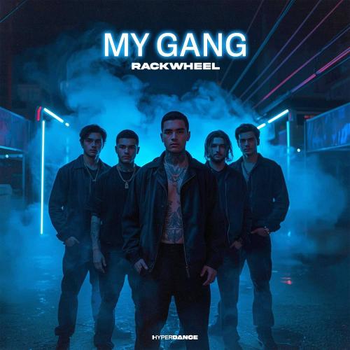 Rackwheel - My Gang
