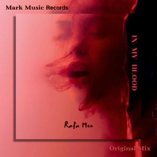 Rafa Mcc - In My Blood