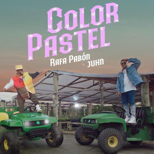Rafa Pabön & Juhn - Color Pastel