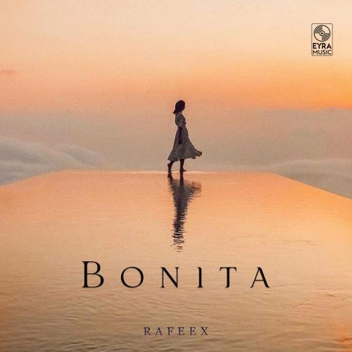 Bonita - Rafeex
