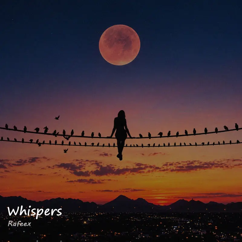 Whispers - Rafeex
