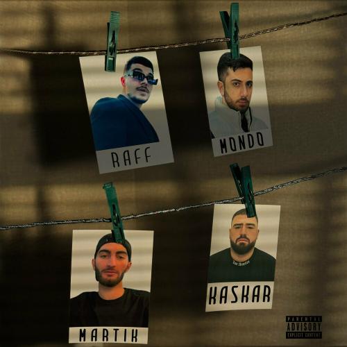 Raff, Mondo, Martik & KASKAR - Четверг