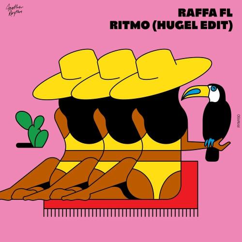 Raffa Fl & Hugel - Ritmo (Hugel Edit)