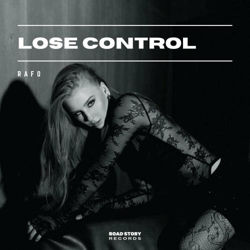 Rafo - Lose Control