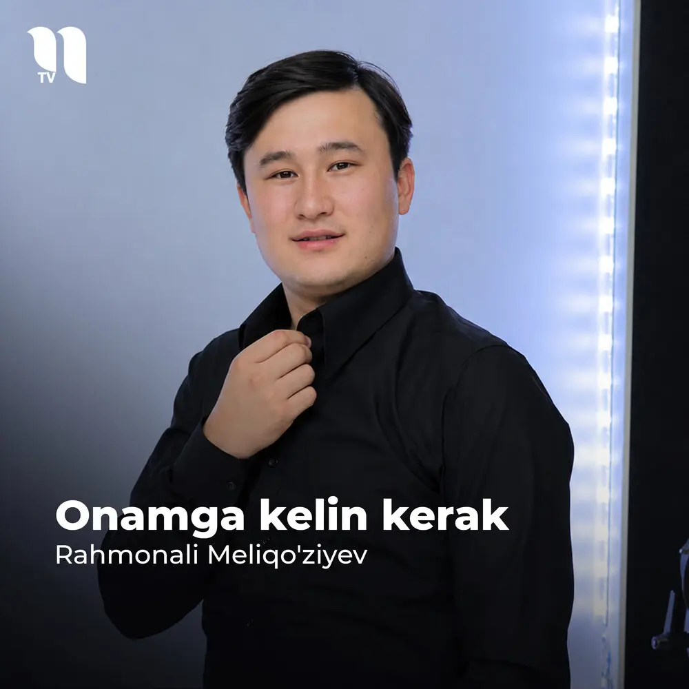 Onamga Kelin Kerak - Rahmonali Meliqo'ziyev