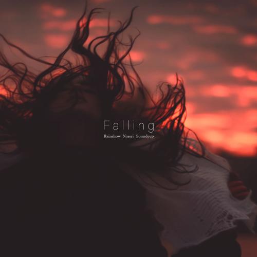 Rainshow, Nassri & Soundeep - Falling