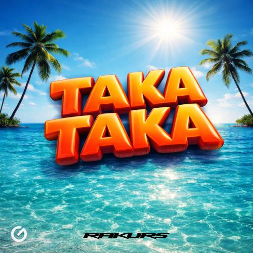 RAKURS - Taka Taka