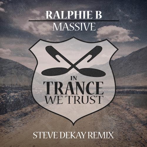 Ralphie B - Massive (Steve Dekay Remix)