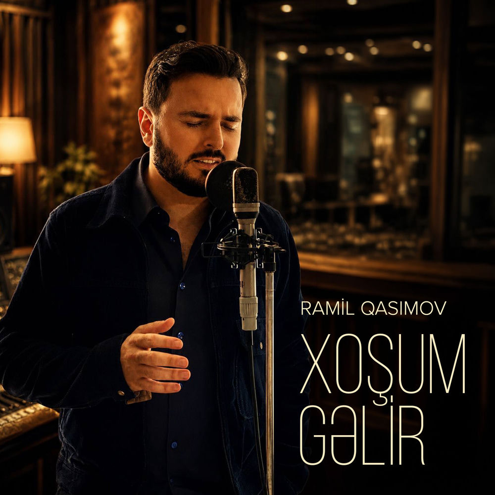 Xoşum Gəlir - Ramil Qasımov