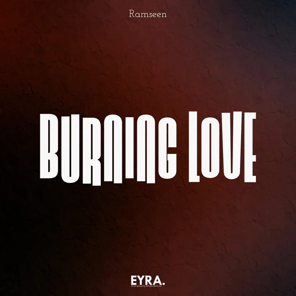 Burning Love - Ramseen