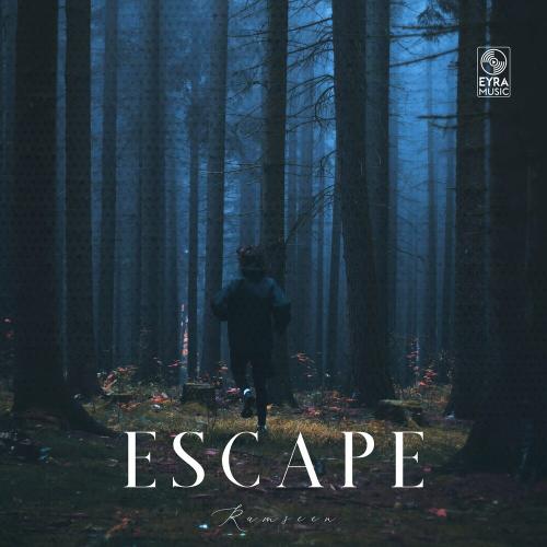 Escape - Ramseen