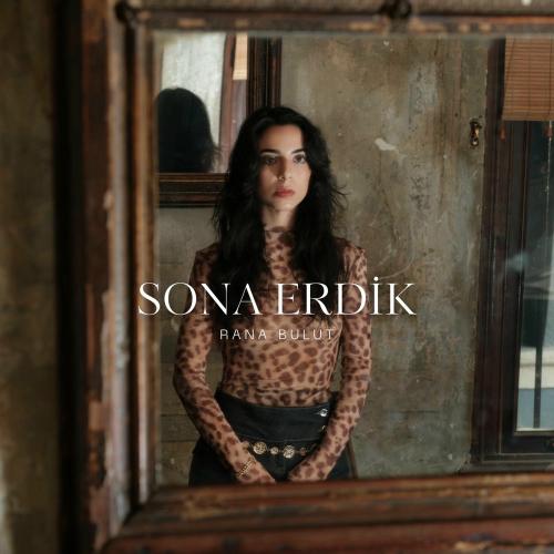 Sona Erdik - Rana Bulut