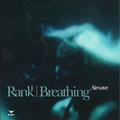 Rank 1 - Breathing (Airwave) [Radio Edit]