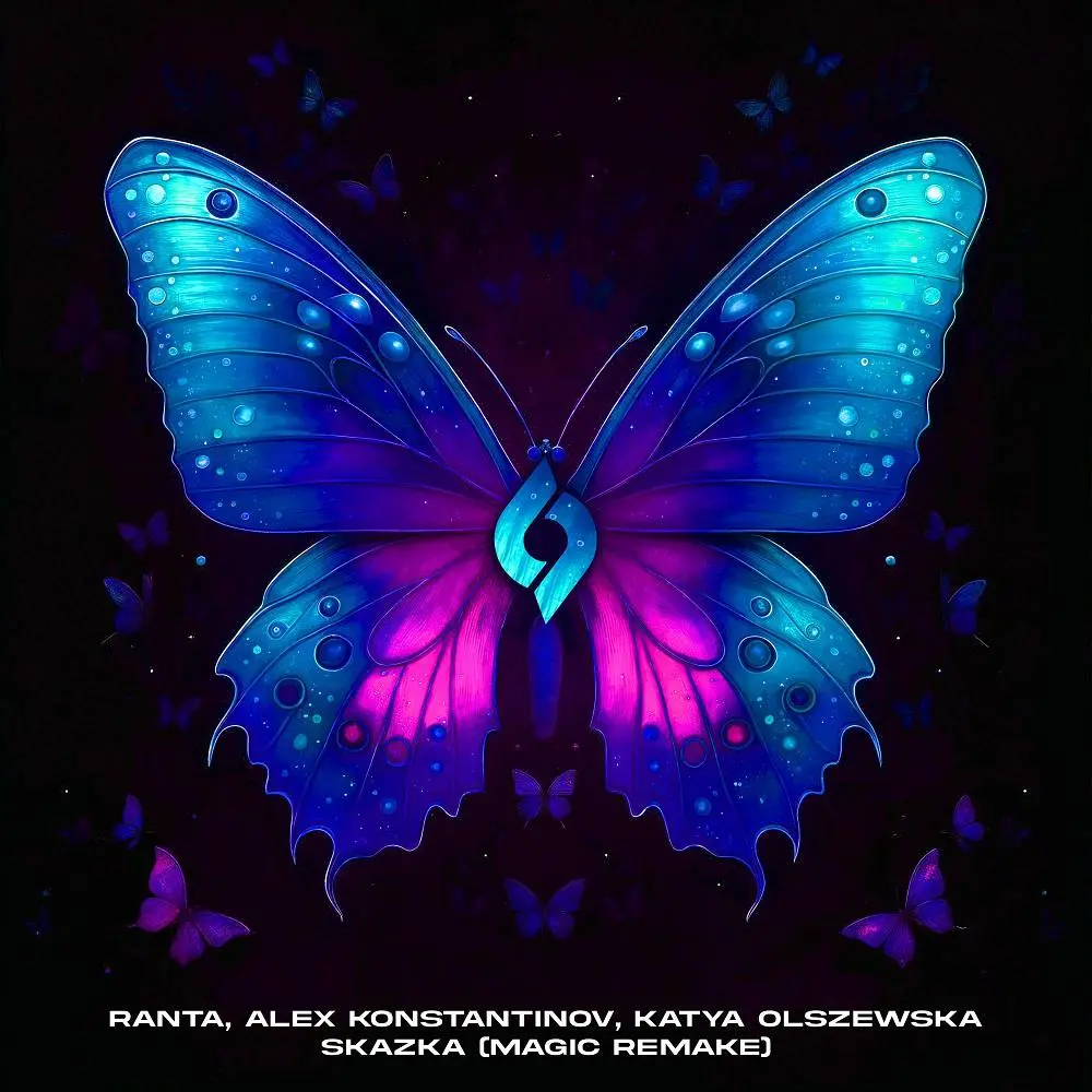 Skazka (Magic Remake) - Ranta & Alex Konstantinov & Katya Olszewska