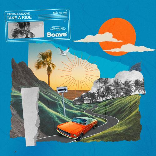 Raphael DeLove - Take A Ride