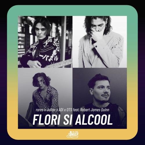 Rares, Adi Ulmansky & OTS feat. Julian & Robert James Quinn - Flori și alcool