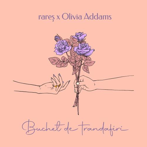 Buchet De Trandafiri - Rares feat. Olivia Addams