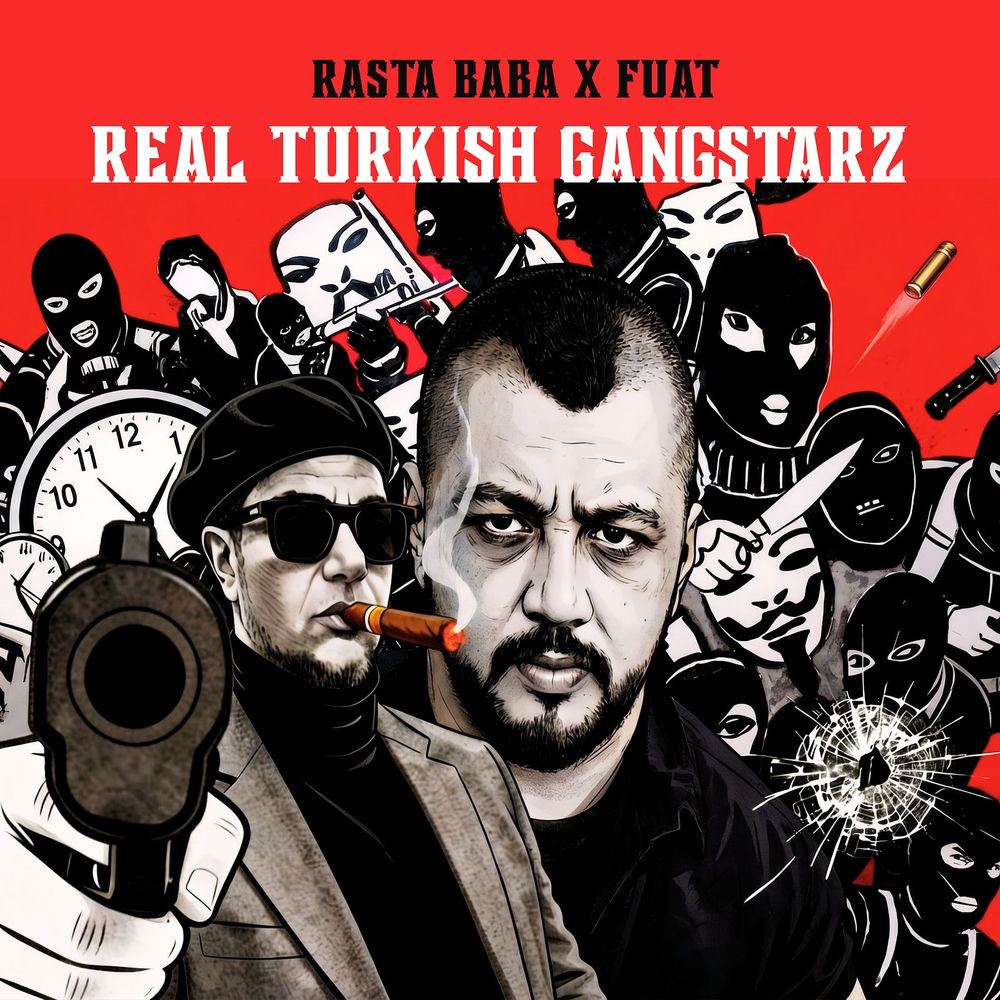 Real Turkish Gangstarz - Rasta Baba & Fuat