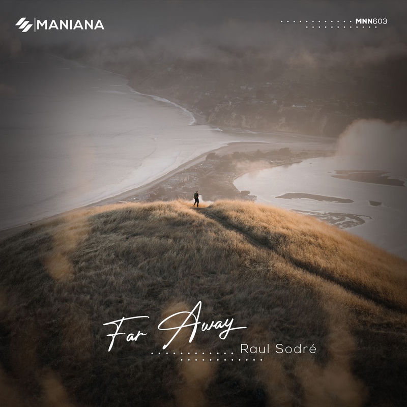 Far Away - Raul Sodré