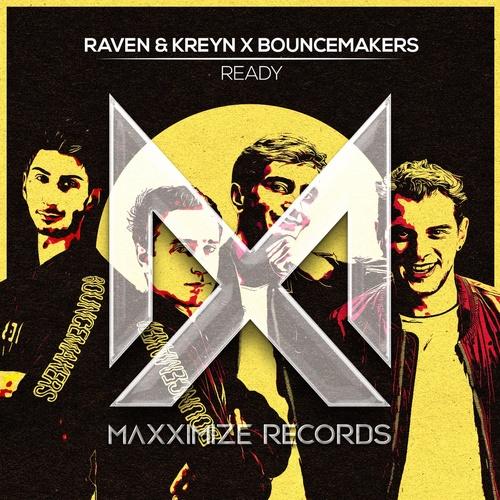 Raven & Kreyn, BounceMakers - Ready