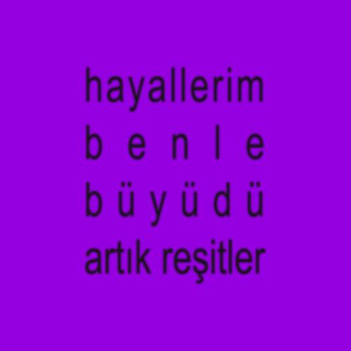 Ravend - Hayallerim Benle Büyüdü Artık Reşitler