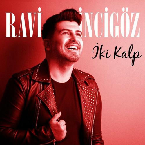 Ravi İncigöz - İki Kalp (Enerjik)