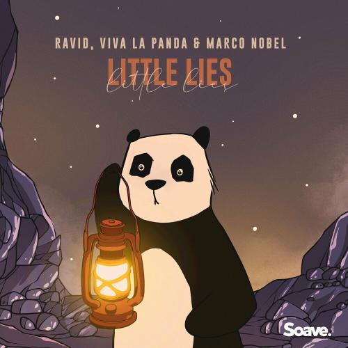 Little Lies - Ravid feat. Viva La Panda x Marco Nobel