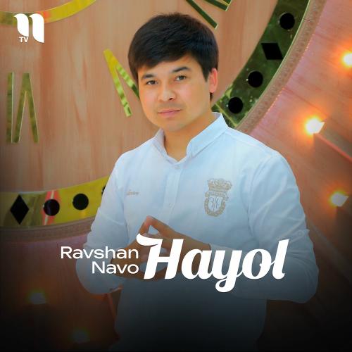 Hayol - Ravshan Navo
