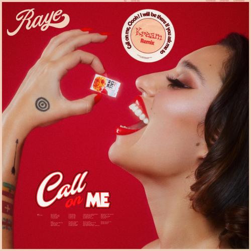 Raye & Kream - Call On Me (KREAM Remix)