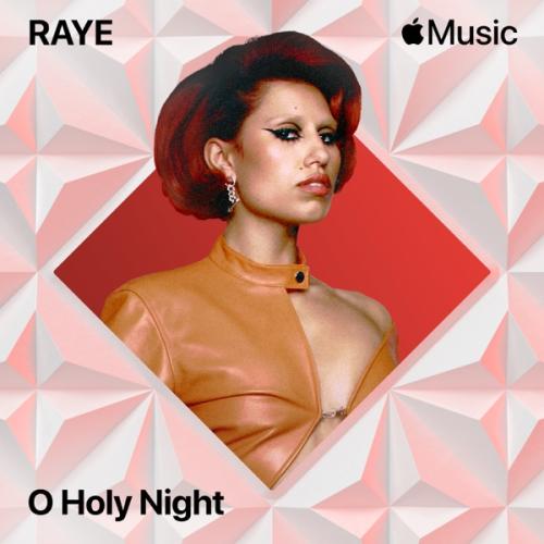 O Holy Night - RAYE