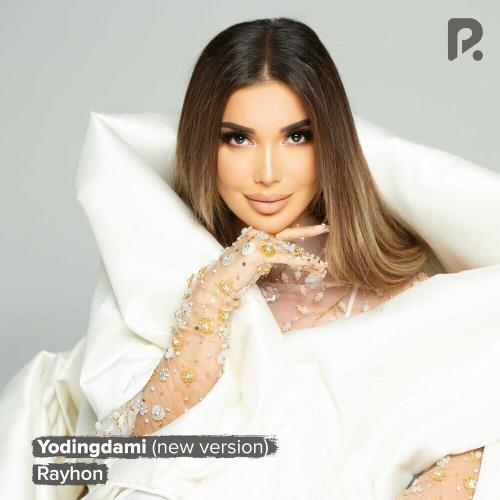 Yodingdami (New Version) - Rayhon