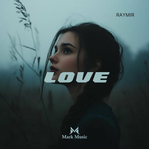 Love - Raymir
