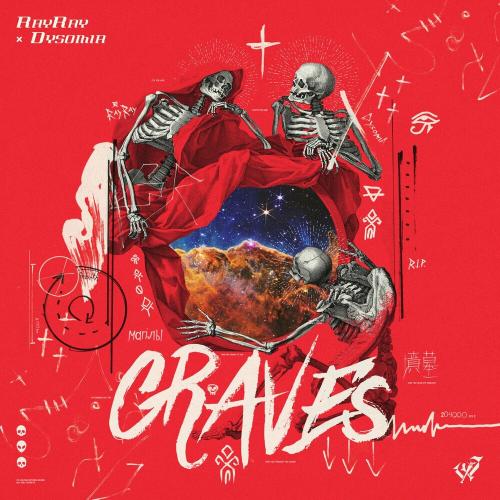 Rayray & Dysomia - Graves