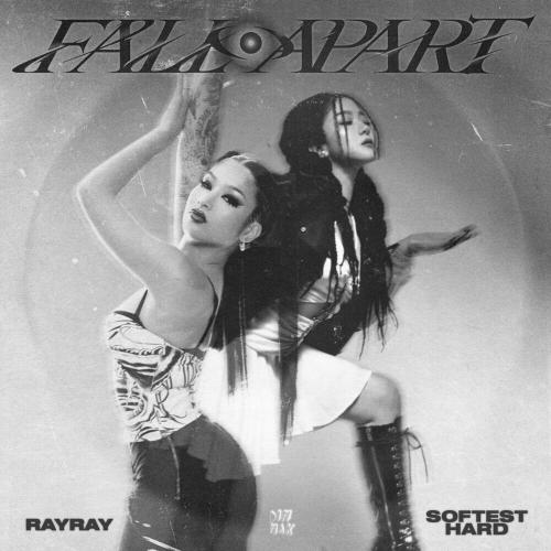 Rayray feat. Softest Hard - Fall Apart