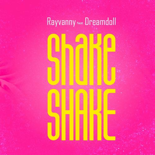Rayvanny feat. Dreamdoll - Shake Shake