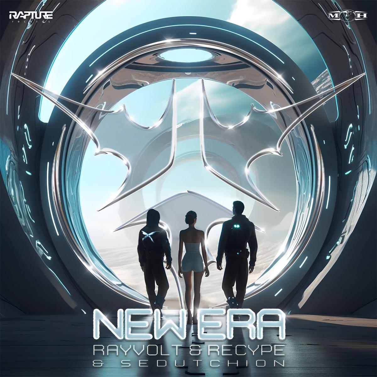 Rayvolt, Recype & Sedutchion - New Era