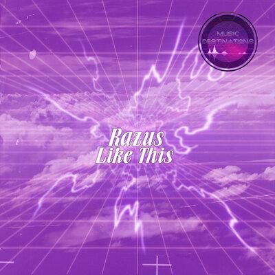 Like This - Razus