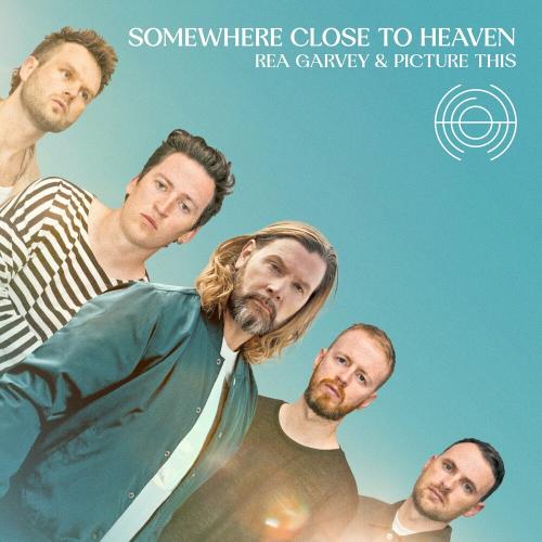Rea Garvey feat. Picture This - Somewhere Close To Heaven