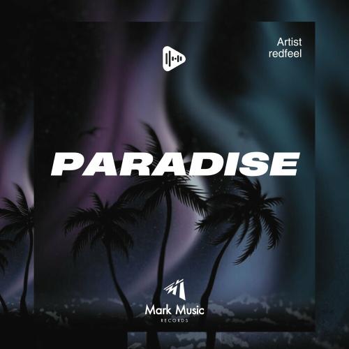 redfeel - Paradise