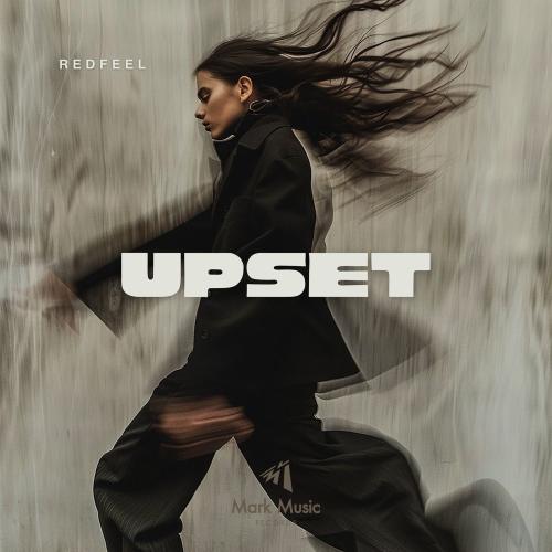redfeel - Upset