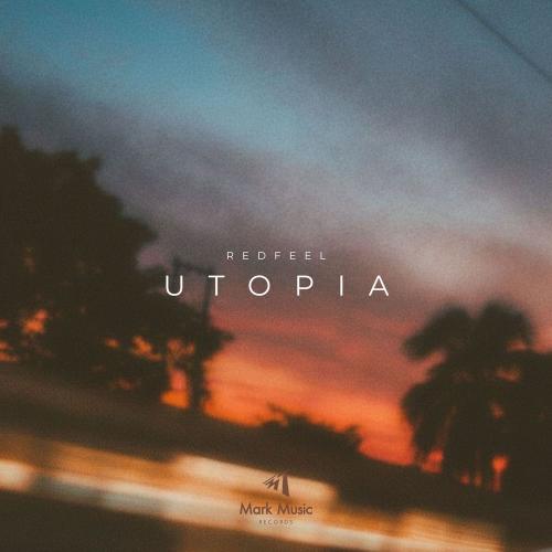 redfeel - Utopia