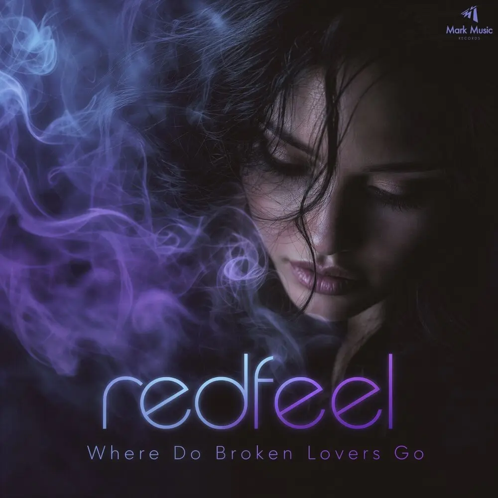 Where Do Broken Lovers Go - redfeel