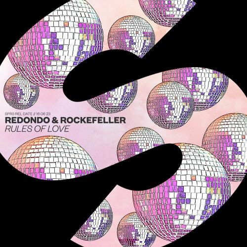 Redondo & Rockefeller - Rules Of Love