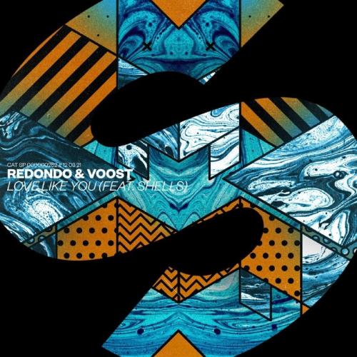 Redondo, Voost, SHELLS - Love Like You