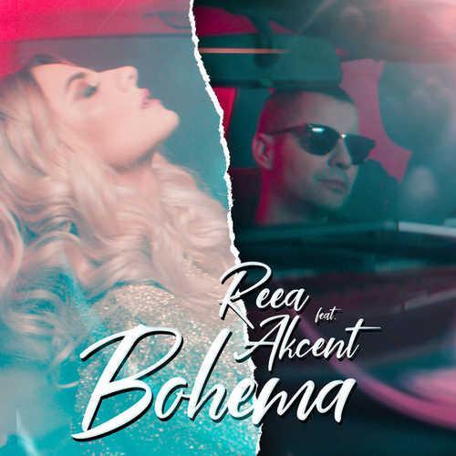 Reea feat. Akcent - Bohema