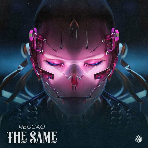 The Same - REGGAO