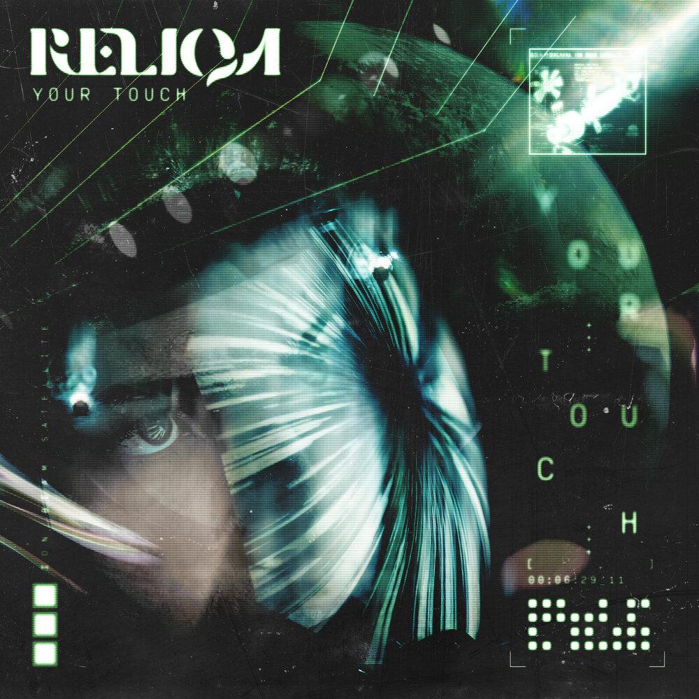 Your Touch - Reliqa